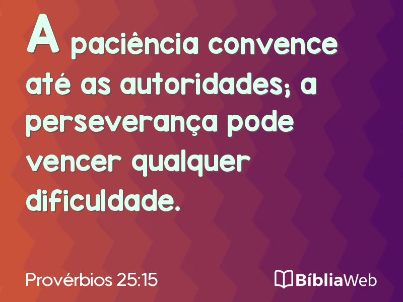 Provérbios 25:15 em imagem para compartilhar