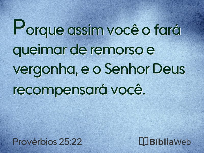 Provérbios 25:22 em imagem para compartilhar