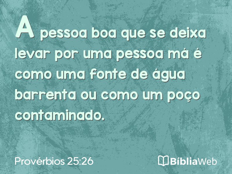 Provérbios 25:26 em imagem para compartilhar