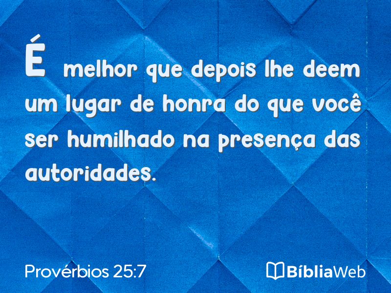 Provérbios 25:7 em imagem para compartilhar