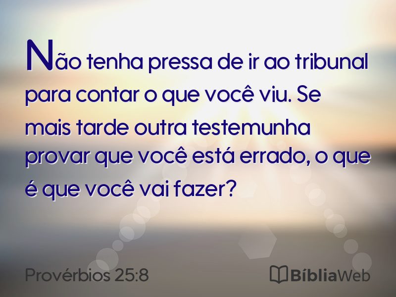 Provérbios 25:8 em imagem para compartilhar