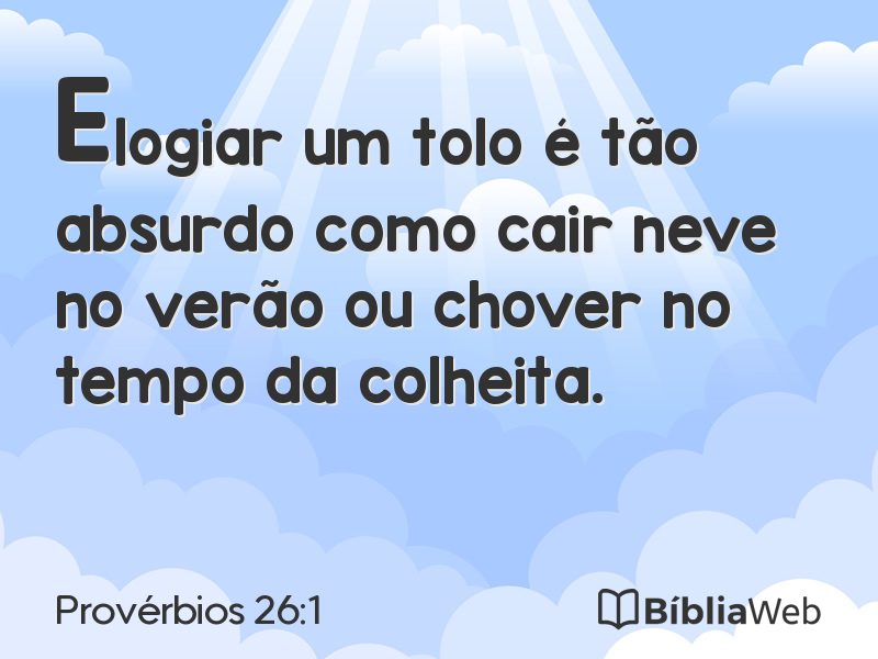 Provérbios 26:1 em imagem para compartilhar