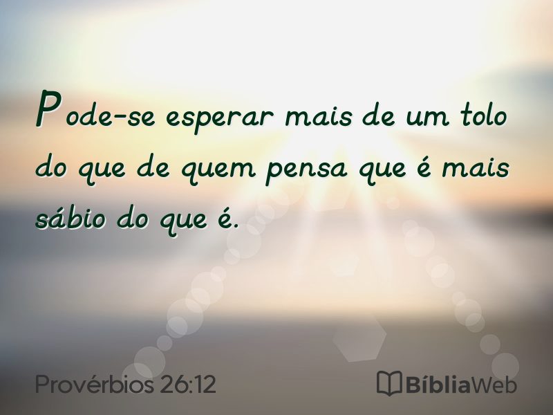 Provérbios 26:12 em imagem para compartilhar