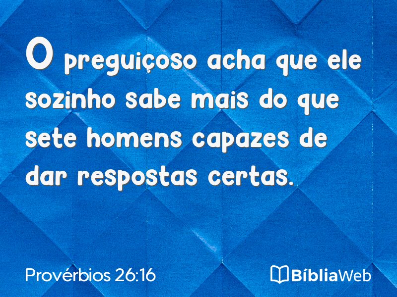 Provérbios 26:16 em imagem para compartilhar