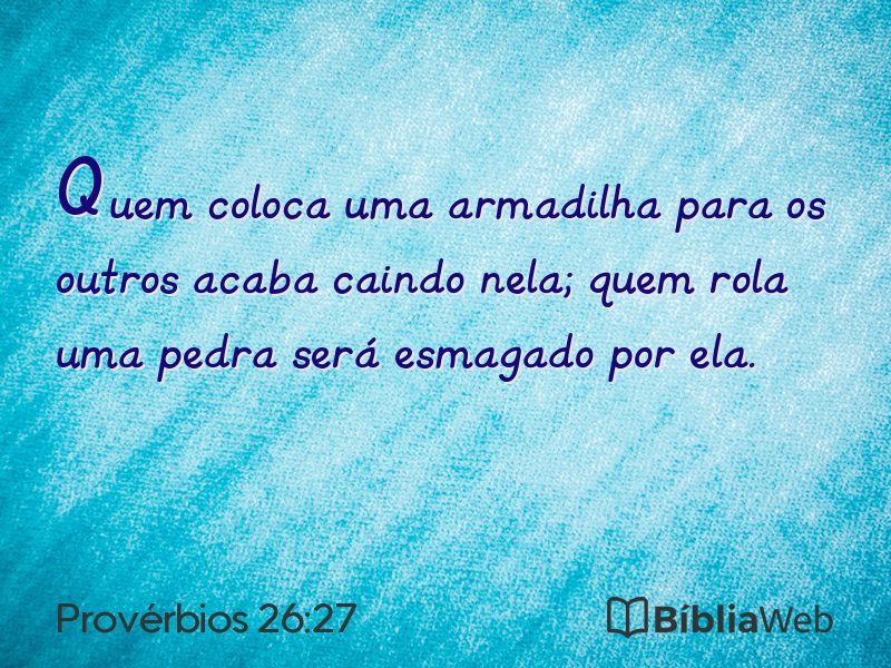 Provérbios 26:27 em imagem para compartilhar