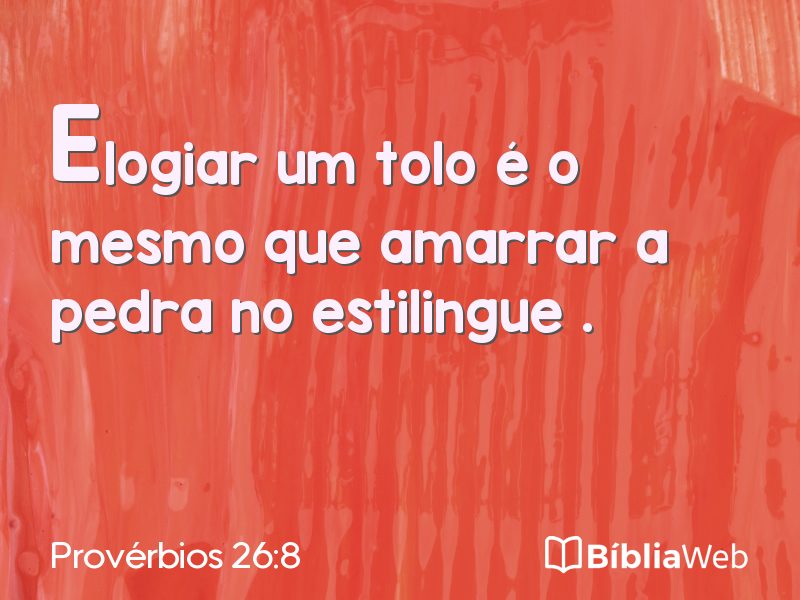 Provérbios 26:8 em imagem para compartilhar