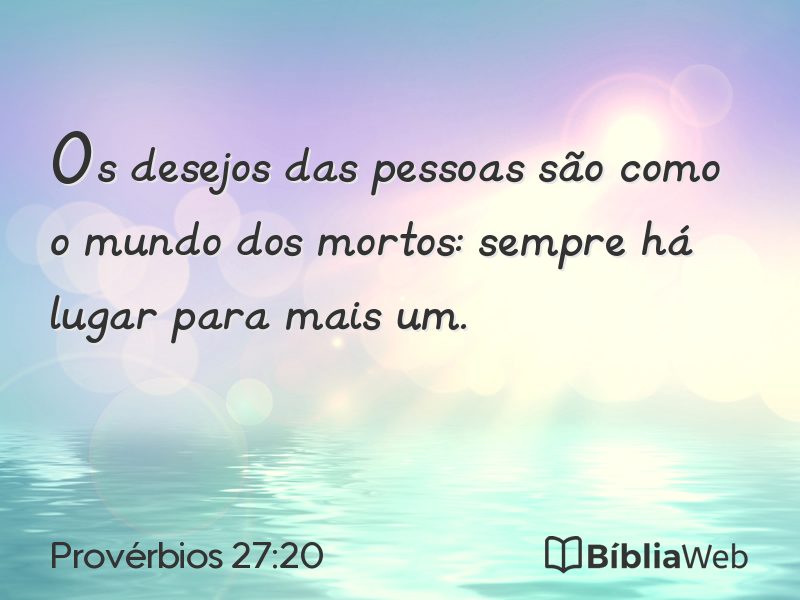 Provérbios 27:20 em imagem para compartilhar