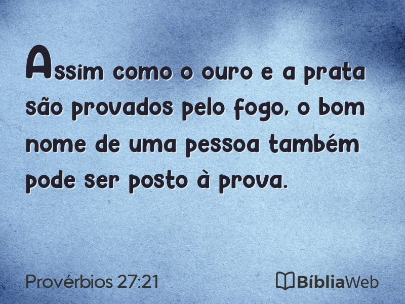 Provérbios 27:21 em imagem para compartilhar