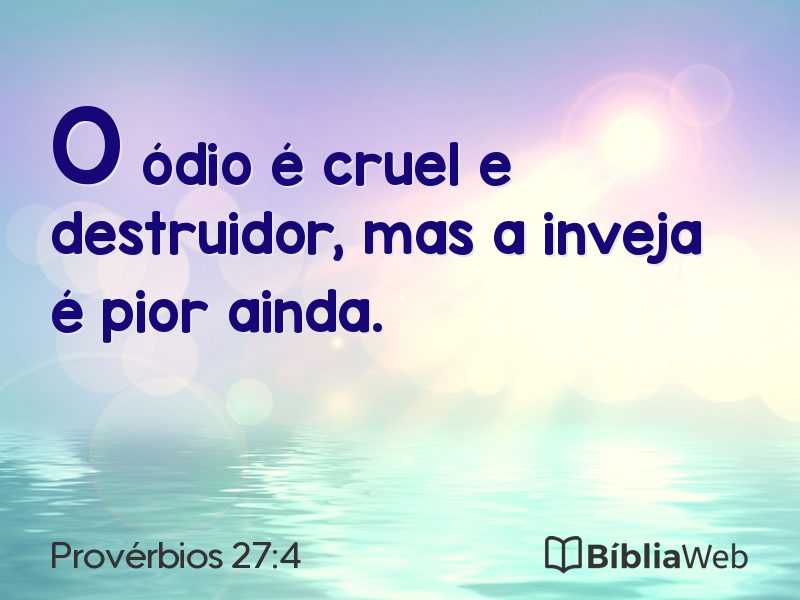 Provérbios 27:4 em imagem para compartilhar