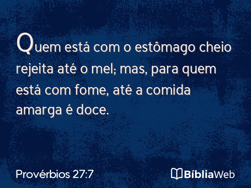 Provérbios 27:7 em imagem para compartilhar