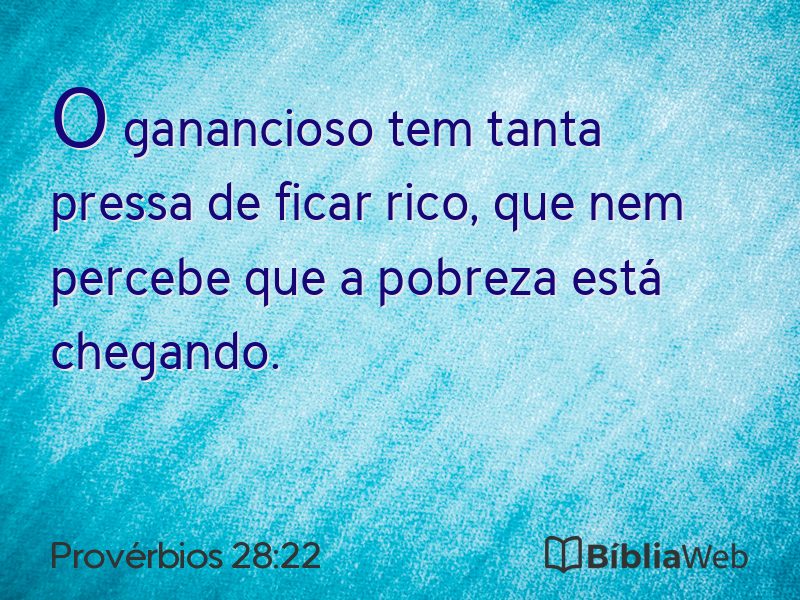 Provérbios 28:22 em imagem para compartilhar