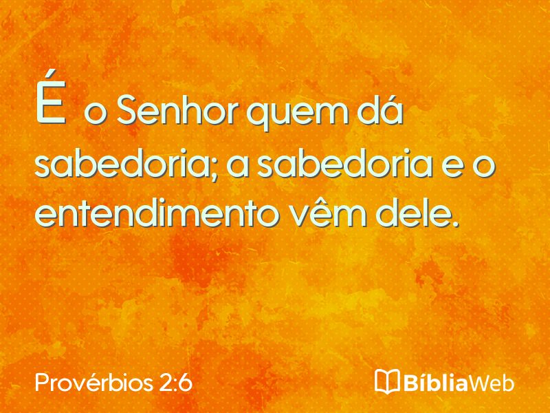Provérbios 2:6 em imagem para compartilhar
