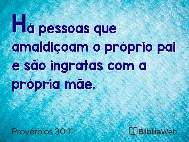 Provérbios 30:11 em imagem para compartilhar
