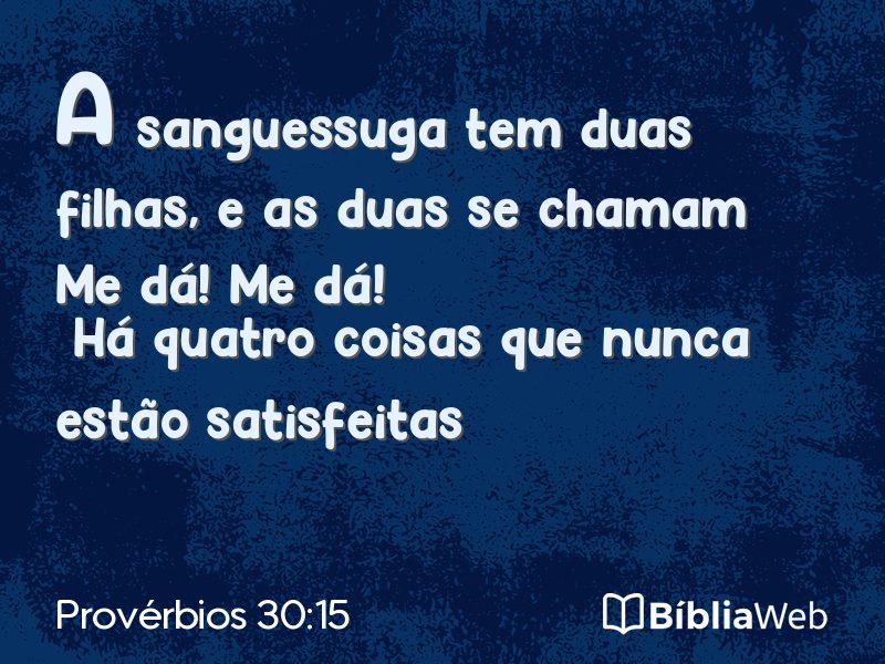 Provérbios 30:15 em imagem para compartilhar