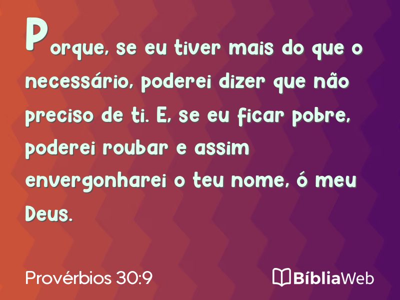 Provérbios 30:9 em imagem para compartilhar