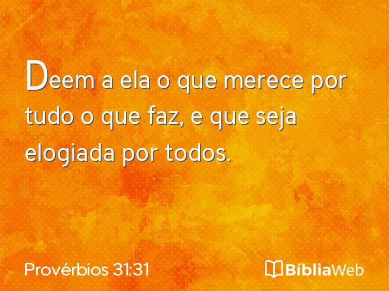 Provérbios 31:31 em imagem para compartilhar
