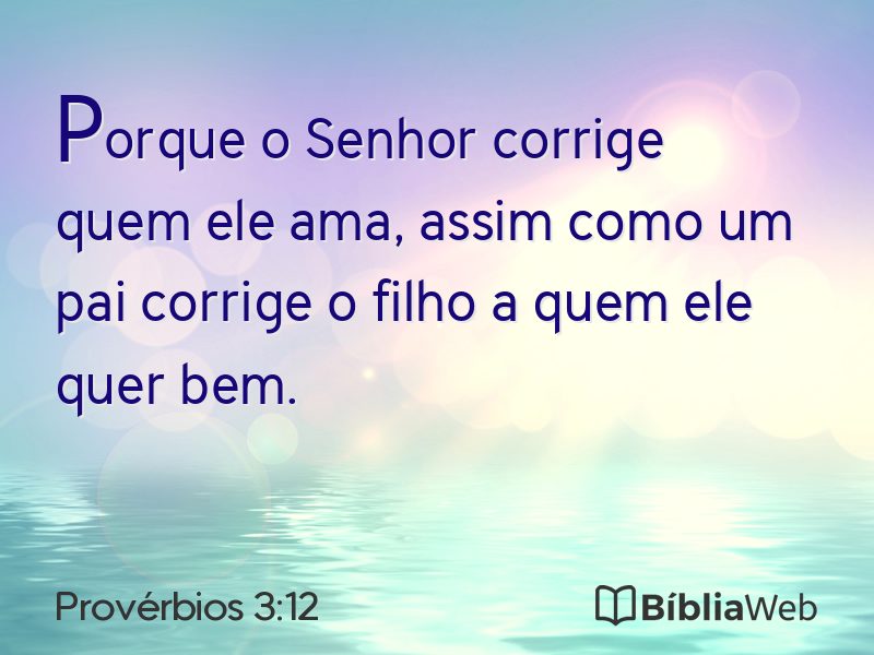 Provérbios 3:12 em imagem para compartilhar
