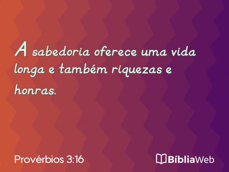 Provérbios 3:16 em imagem para compartilhar