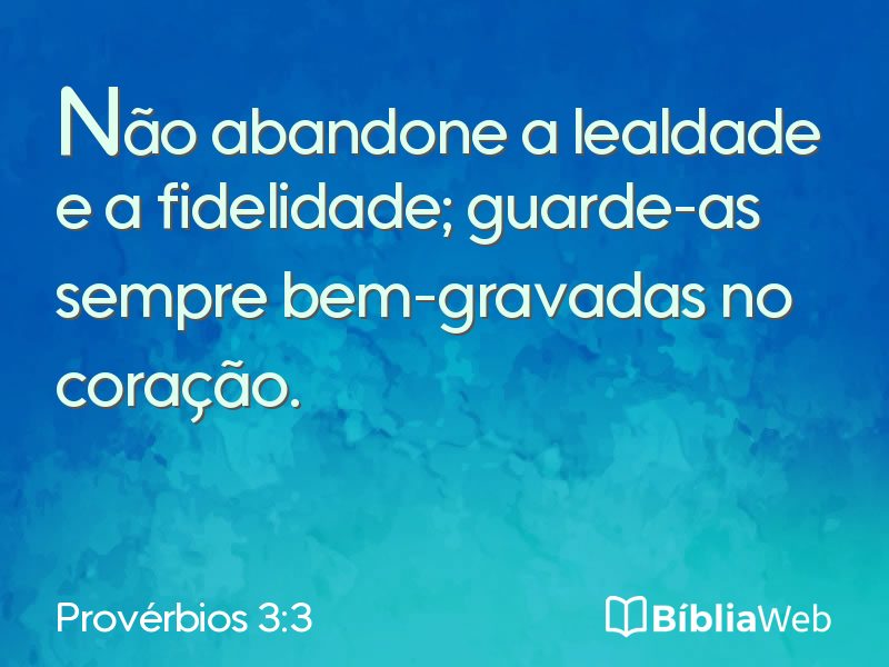 Provérbios 3:3 em imagem para compartilhar