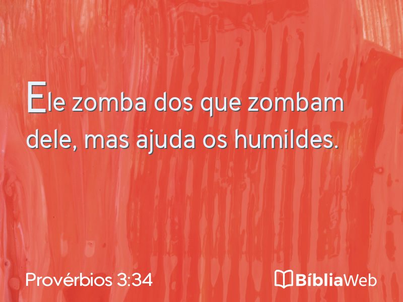 Provérbios 3:34 em imagem para compartilhar
