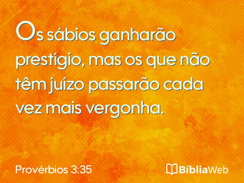 Provérbios 3:35 em imagem para compartilhar