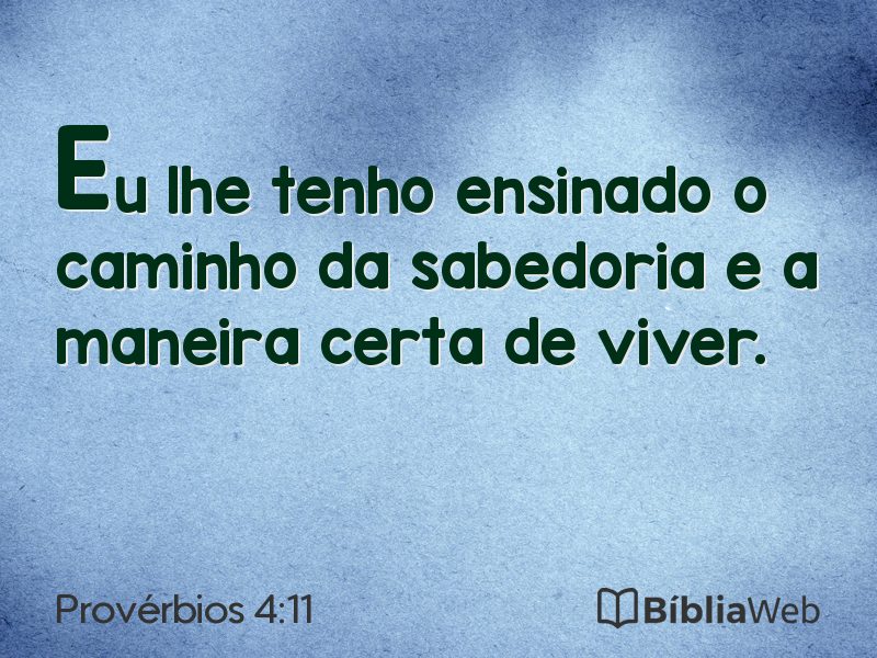 Provérbios 4:11 em imagem para compartilhar