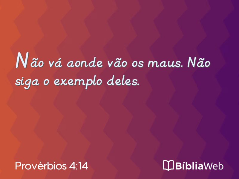 Provérbios 4:14 em imagem para compartilhar
