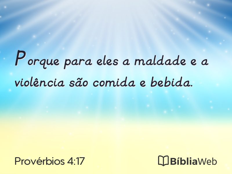 Provérbios 4:17 em imagem para compartilhar