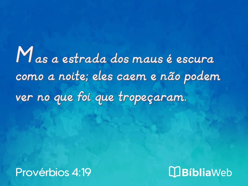 Provérbios 4:19 em imagem para compartilhar