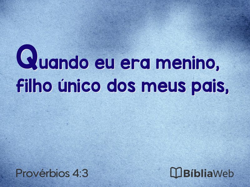 Provérbios 4:3 em imagem para compartilhar