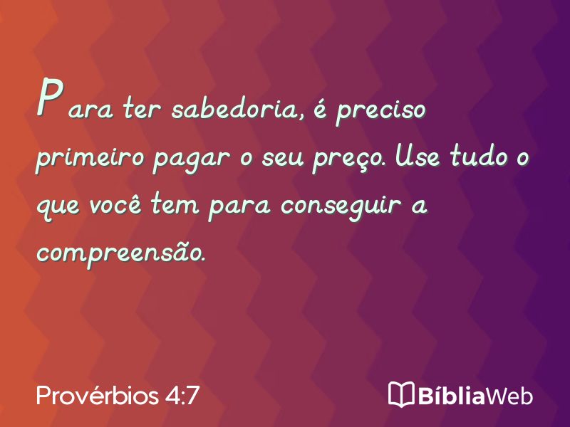 Provérbios 4:7 em imagem para compartilhar