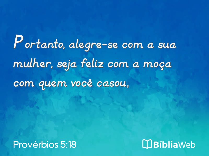 Provérbios 5:18 em imagem para compartilhar
