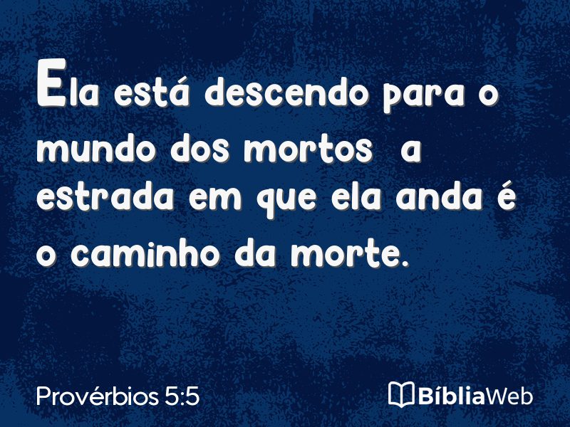 Provérbios 5:5 em imagem para compartilhar