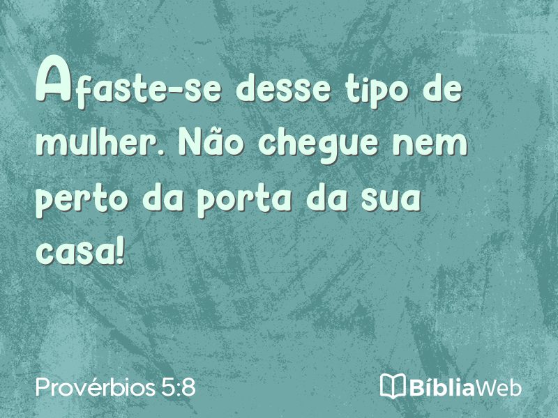 Provérbios 5:8 em imagem para compartilhar