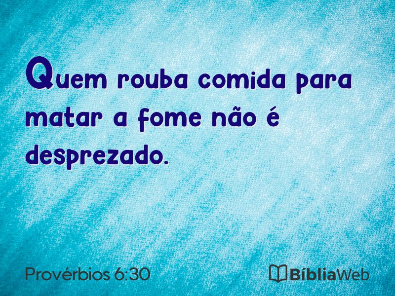 Provérbios 6:30 em imagem para compartilhar