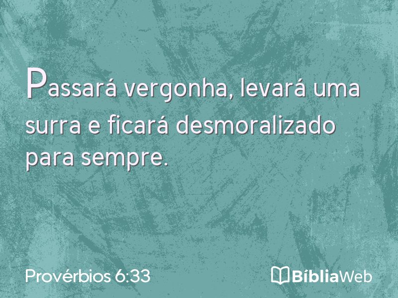 Provérbios 6:33 em imagem para compartilhar
