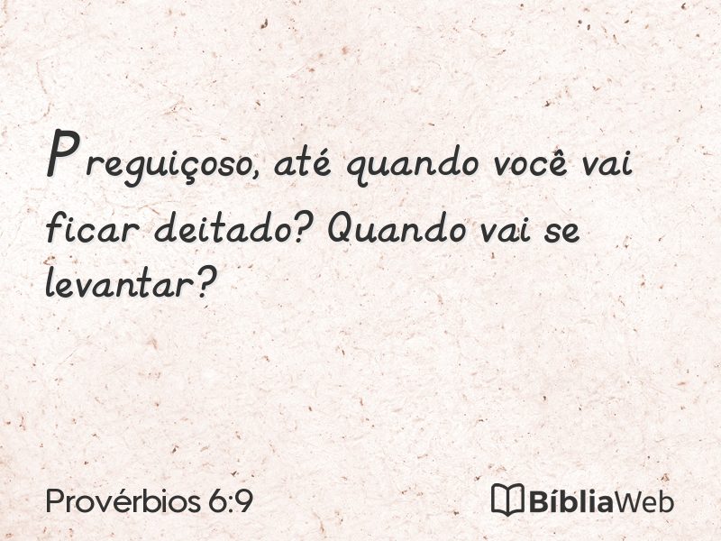 Provérbios 6:9 em imagem para compartilhar