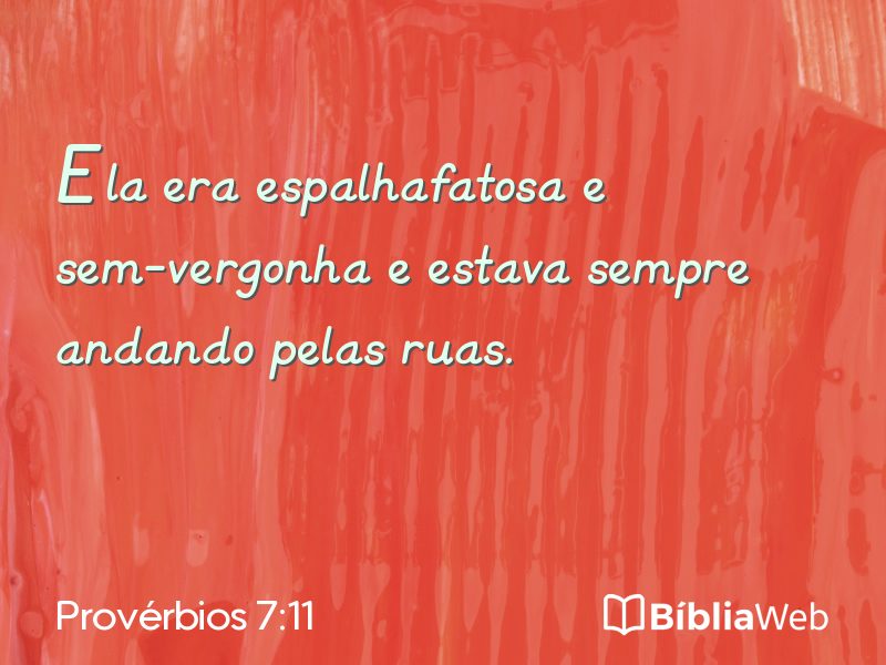 Provérbios 7:11 em imagem para compartilhar