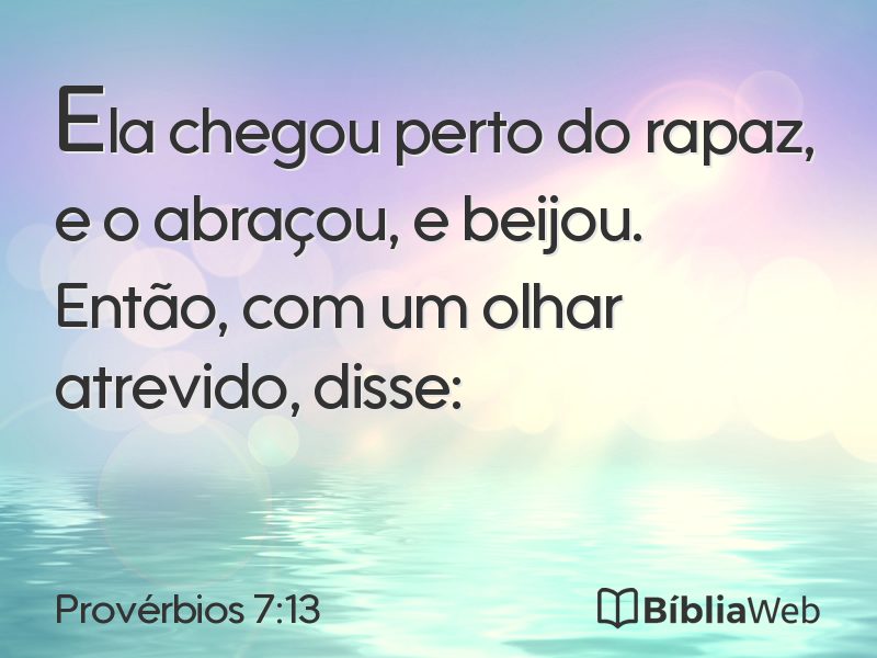 Provérbios 7:13 em imagem para compartilhar