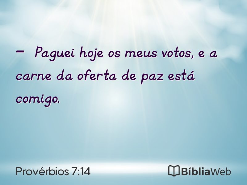 Provérbios 7:14 em imagem para compartilhar