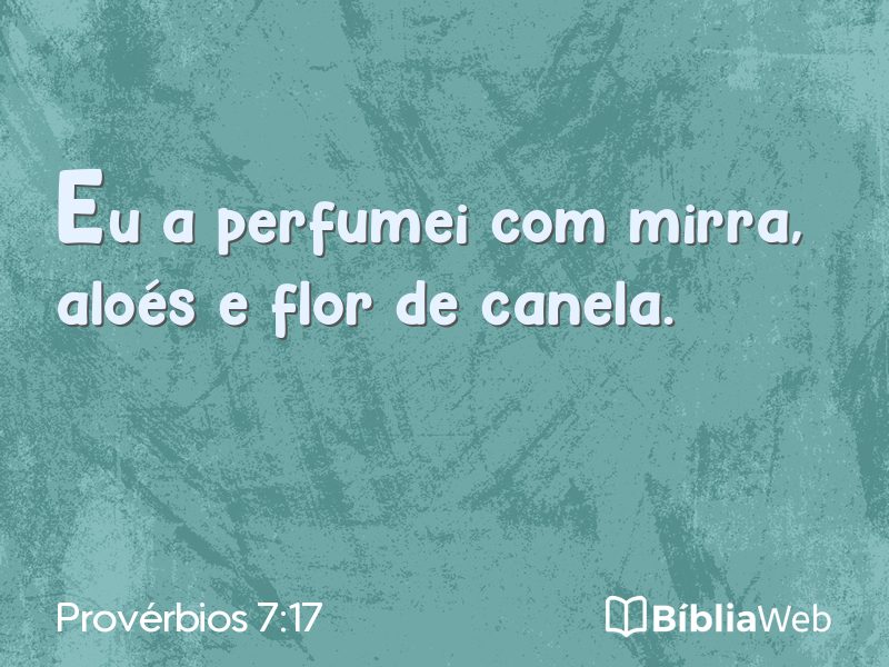 Provérbios 7:17 em imagem para compartilhar