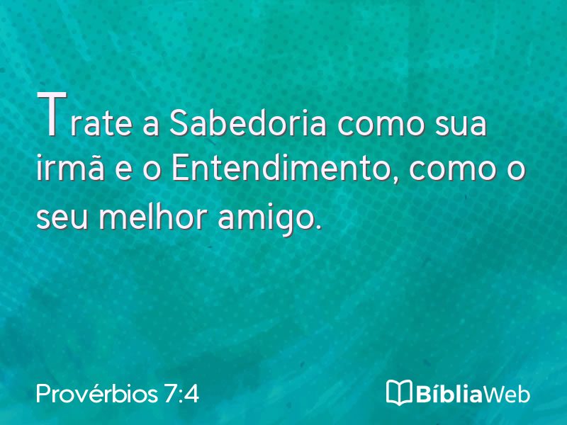 Provérbios 7:4 em imagem para compartilhar