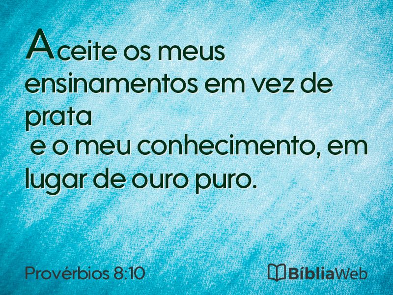 Provérbios 8:10 em imagem para compartilhar