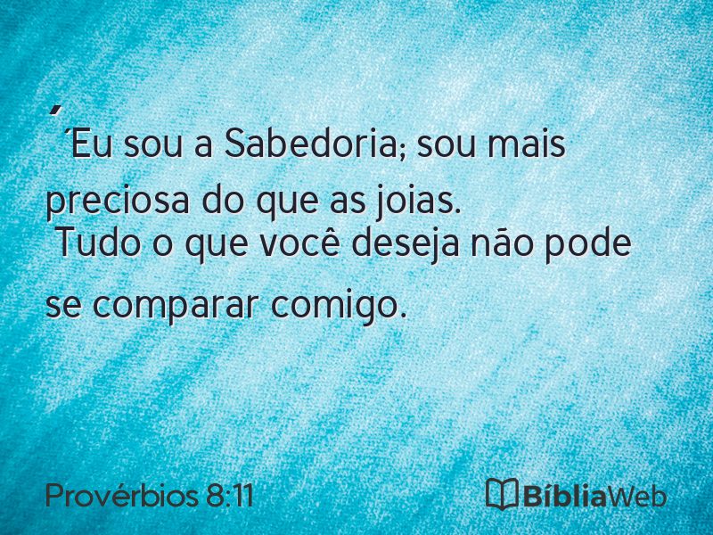 Provérbios 8:11 em imagem para compartilhar