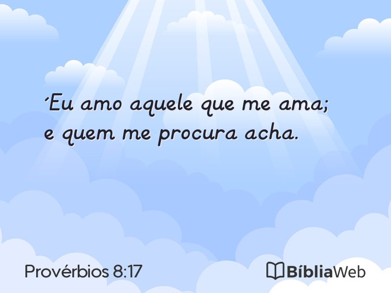 Provérbios 8:17 em imagem para compartilhar