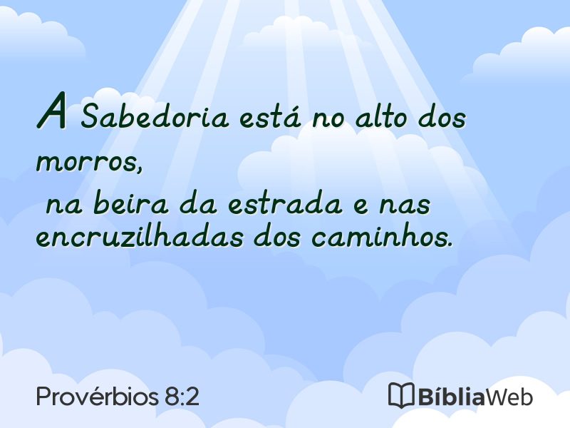 Provérbios 8:2 em imagem para compartilhar