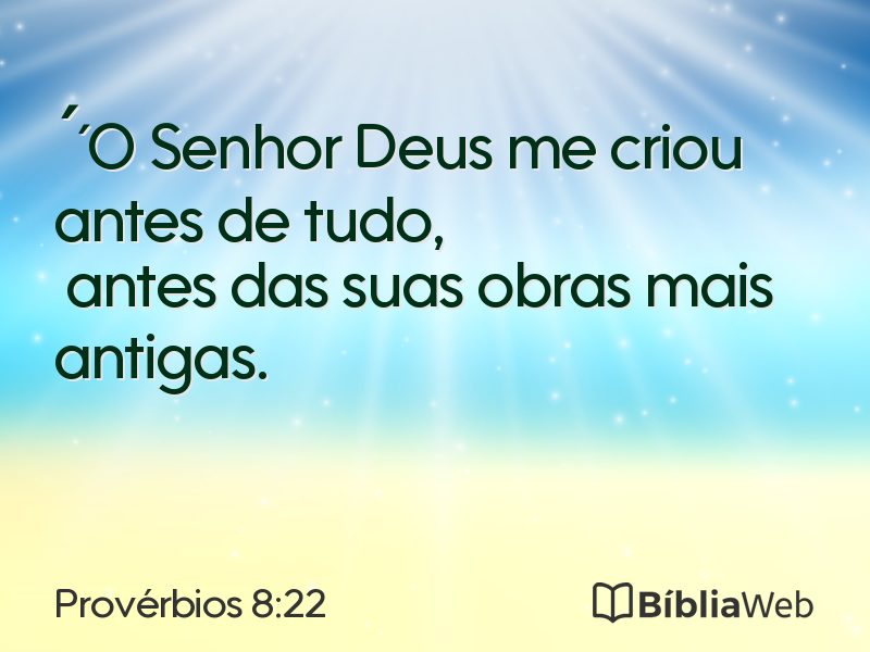 Provérbios 8:22 em imagem para compartilhar