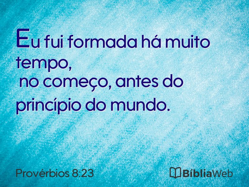 Provérbios 8:23 em imagem para compartilhar