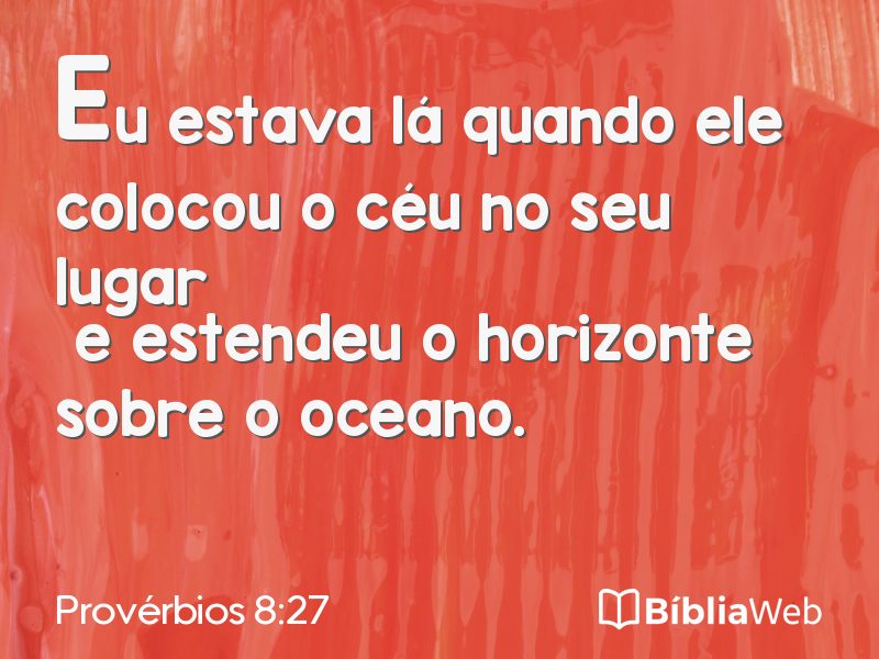 Provérbios 8:27 em imagem para compartilhar