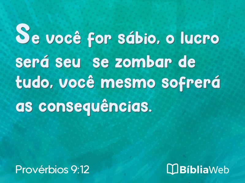 Provérbios 9:12 em imagem para compartilhar
